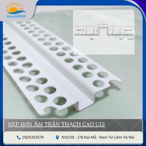 Nẹp Ron Âm Trần Thạch Cao U12