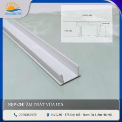 Nẹp chỉ âm trÁT VỮA U15