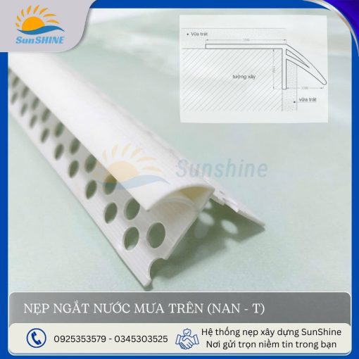 Nẹp ngắt nước mưa trên (NAN-T) dùng để tạo chỉ ngắt dòng nước mưa.