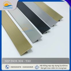 Nẹp Inox 304 T20 - Tổng hợp màu sắc trắng gương, trắng xước, vàng gương, vàng xước, đen. Kích thước 20mm x 6mm.